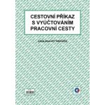 Baloušek Tisk ET235 Cestovní příkaz s vyúčtováním A4 – Hledejceny.cz