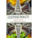 Celestinské proroctví pracovní kniha -- Pracovní kniha James Redfield, Carol Adrienne