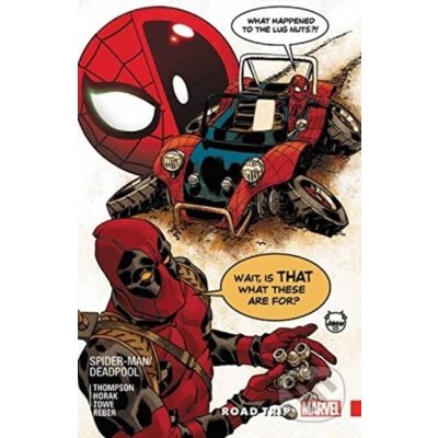 Spider-Man/Deadpool - Robbie Thompson, Scott Hepburn (ilustrácie), Matt Horak (ilustrácie), Jim Towe (ilustrácie) – Hledejceny.cz