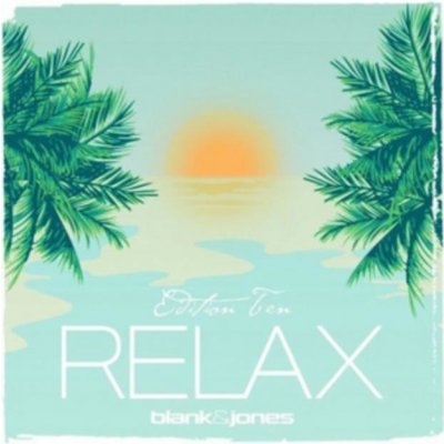 Blank & Jones - Relax Edition Ten CD