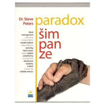 Paradox šimpanze - Steve Peters