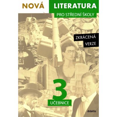Nová literatura pro střední školy 3 Učebnice – Sleviste.cz