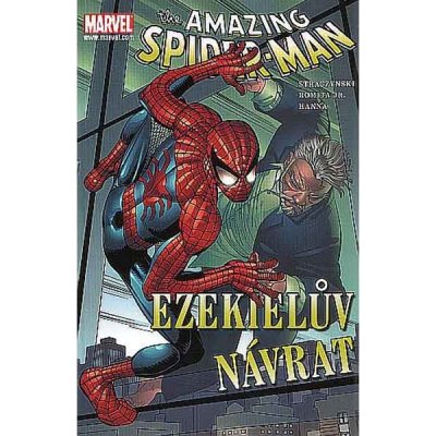 the Amazing Spider-Man: Ezekielův návrat - John Byrne, Scott Hanna, Howard Mackie – Hledejceny.cz