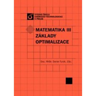 Matematika III - Daniel Turzík – Hledejceny.cz