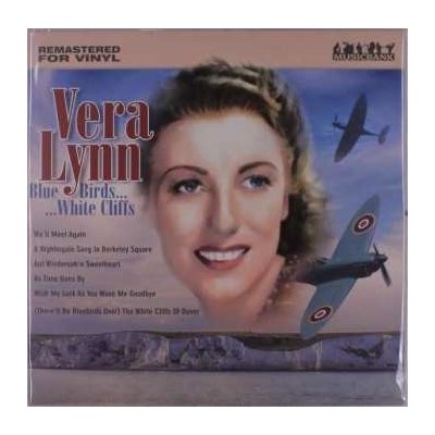 Vera Lynn - Blue Birds White Cliffs LP