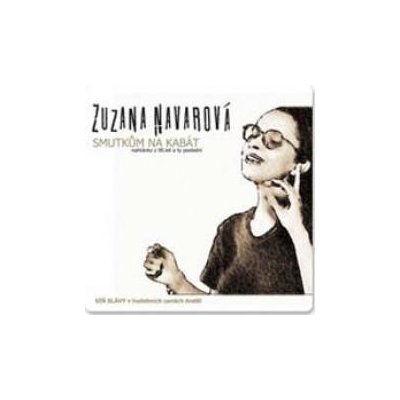 Navarová Zuzana - Smutkům na kabát / Digipack [CD]