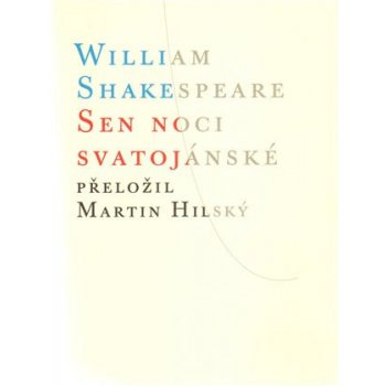 Sen noci svatojánské /brož./ - William Shakespeare