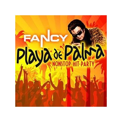 Playa de Palma Nonstop-Hit-Party - Fancy – Hledejceny.cz