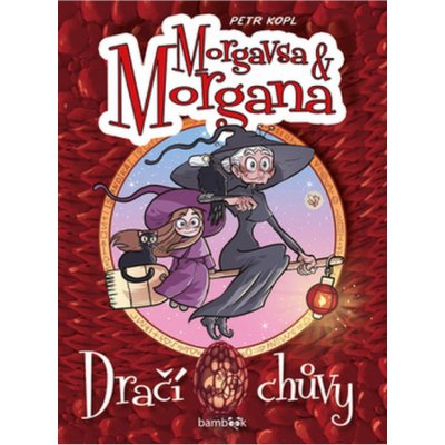 Morgavsa a Morgana - Dračí chůvy