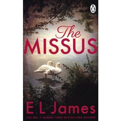 The Missus: a passionate and thrilling love story by the global bestselling author of the