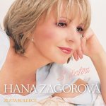 Zagorová Hana - Zlatá kolekce aneb S úctou Hana Zagorová CD – Zboží Mobilmania