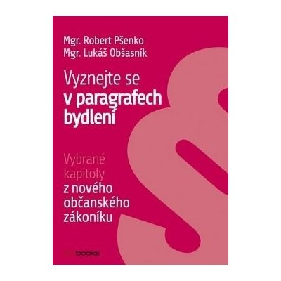 Vyznejte se v paragrafech bydlení – Zboží Mobilmania