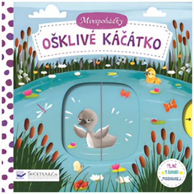 Minipohádky – Ošklivé káčátko - Tlač, táhni, posouvej