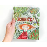 Zornička - Zuzana Štelbaská, Eva Chupíková ilustrátor – Hledejceny.cz