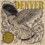 Denver - Rowdy Love LP – Sleviste.cz
