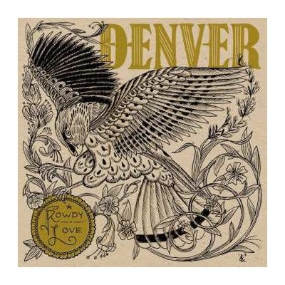 Denver - Rowdy Love LP – Sleviste.cz