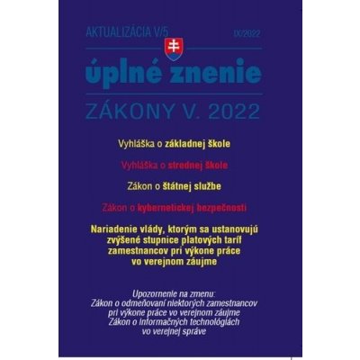 Aktualizácia V/5 2022 – štátna služba, informačné technológie verejnej správy – Hledejceny.cz