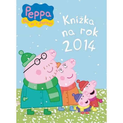 Prasátko Peppa - Knížka na rok 2014 - neuveden – Hledejceny.cz