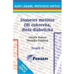 Diabetes mellitus čili cukrovka. Dieta diabetická svazek II Rušavý Z.,Frantová V. – Hledejceny.cz