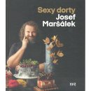 Sexy dorty - Josef Maršálek