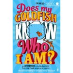 Does My Goldfish Know Who I Am? – Hledejceny.cz