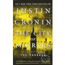 The Passage Trilogy 3. The City of Mirrors