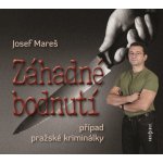 Záhadné bodnutí - Případ pražské kriminálky - - Mareš Josef – Hledejceny.cz