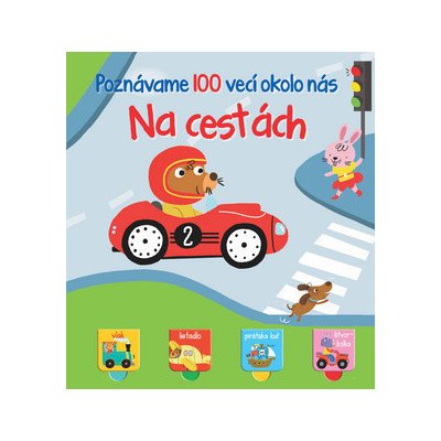 Poznávame 100 vecí okolo nás Na cestách – Zboží Mobilmania