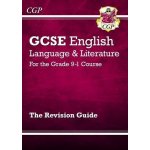 GCSE English Language and Literature Revision Guide - for the Grade 9-1 Courses (CGP Books)() – Hledejceny.cz