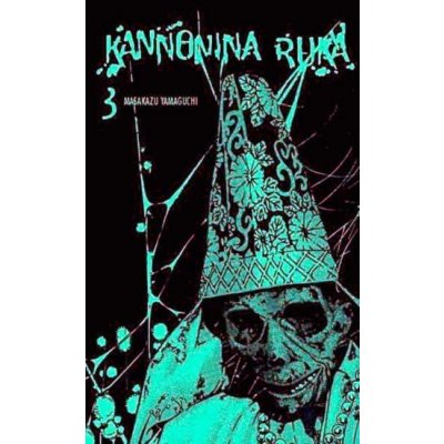 Kannonina ruka 3 - Yamaguchi Masakazu