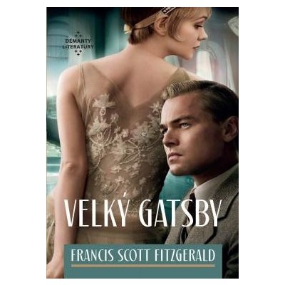 Velký Gatsby, Francis Scott Fitzgerald – Hledejceny.cz