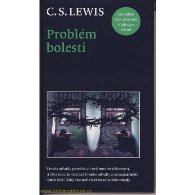 Problém bolesti Lewis C. S.