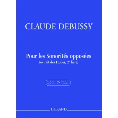 Editions Durand Noty pro piano Pour les sonorites opposées