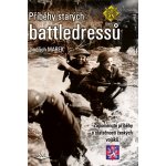 PŘÍBĚHY STARÝCH BATTLEDRESSŮ 2 - Marek Jindřich – Hledejceny.cz