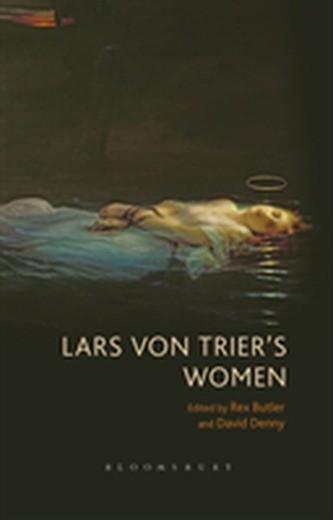 Lars von Trier\'s Women