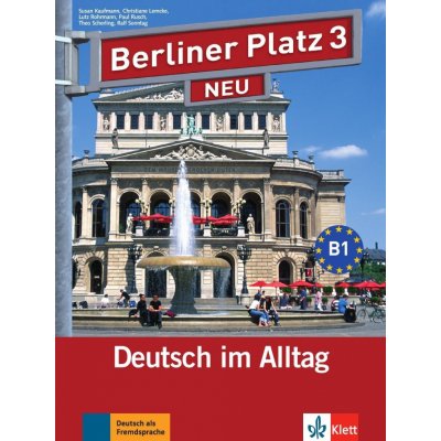 Berliner Platz Neu 3 - Lehr- und Arbeitsbuch