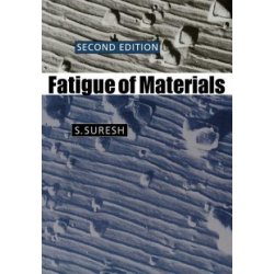 Fatigue of Materials - S. Suresh, S. Suresh