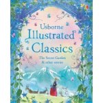 Illustrated classics — The Secret Garden and other stories – Sleviste.cz