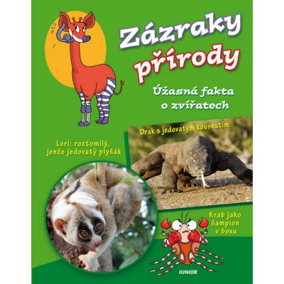 Zázraky přírody - Úžasná fakta o zvířatech