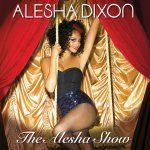 Dixon Alesha - Alesha Show 15th Anniversary LP – Sleviste.cz