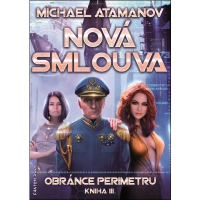 Nová smlouva - Michael Atamanov – Zboží Mobilmania