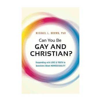 Can You be Gay and Christian?