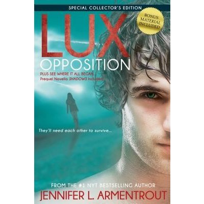 Lux: Opposition: Special Collector's Edition Armentrout Jennifer L.Pevná vazba