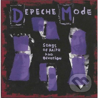 Depeche Mode: Songs of Faith and Devotion - Depeche Mode