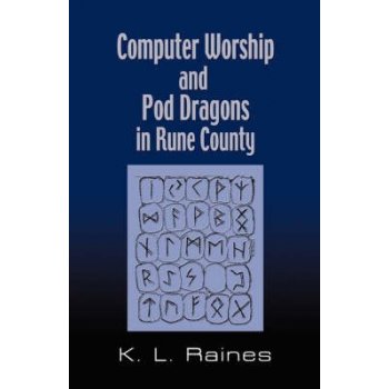 Computer Worship a Pod Dragons In Rune County