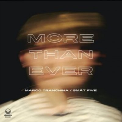 MARCO TRANCHINA - More Than Ever CD – Hledejceny.cz