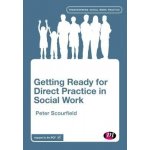 Getting Ready for Direct Practice in Social Work – Hledejceny.cz