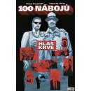 100 nábojů Pověste ho níž Azzarello Brian, Risso Eduardo