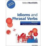 Oxford Word Skills: Advanced: Idioms & Phrasal Ver – Hledejceny.cz