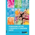 Pomáháme dětem s orientací v dnešním světě – Zbozi.Blesk.cz